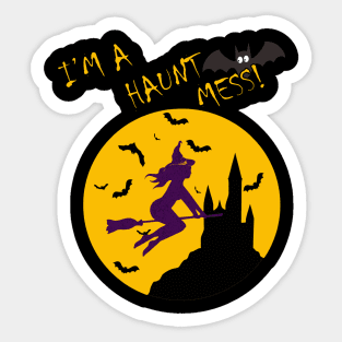 Witch Flying on a Broom I'm A Haunt Mess Halloween Sticker